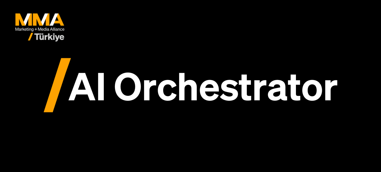 AI Orchestrator Nedir? Yapay Zekâyı Yöneten Yeni Nesil Profesyoneller