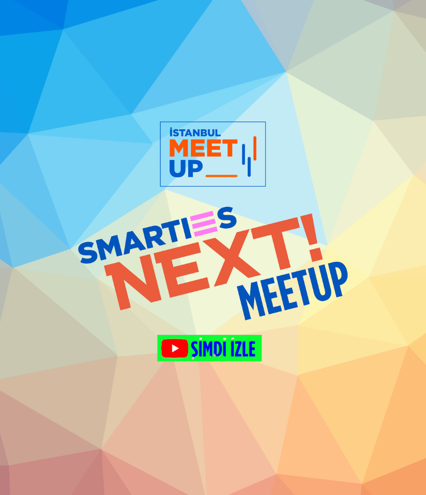 NEXT İstanbul Meet-up